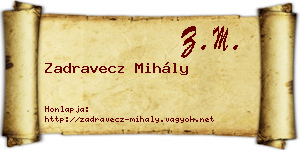 Zadravecz Mihály névjegykártya